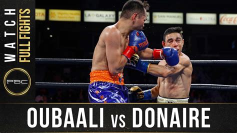 Oubaali vs Donaire FULL FIGHT: May 29, 2021 .